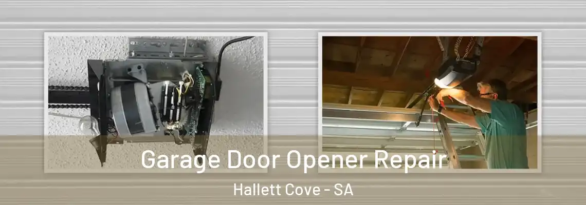 Garage Door Opener Repair Hallett Cove - SA