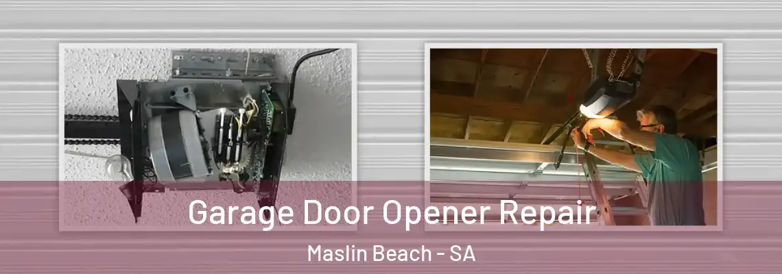 Garage Door Opener Repair Maslin Beach - SA