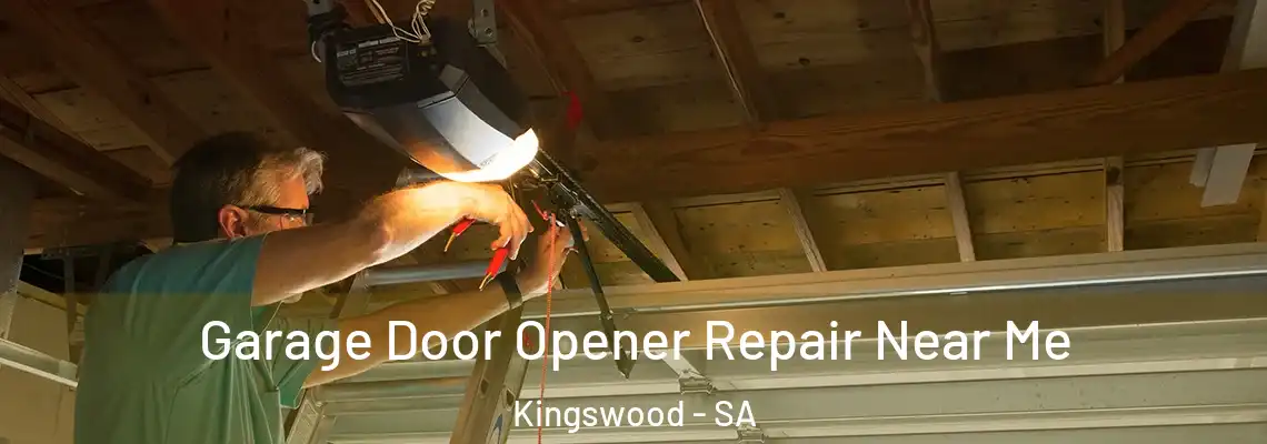 Garage Door Opener Repair Near Me Kingswood - SA