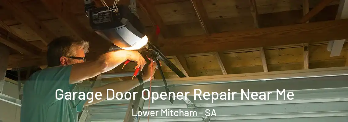  Garage Door Opener Repair Near Me Lower Mitcham - SA