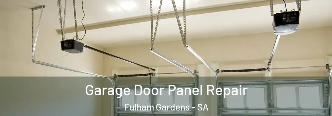 Garage Door Panel Repair Fulham Gardens - SA