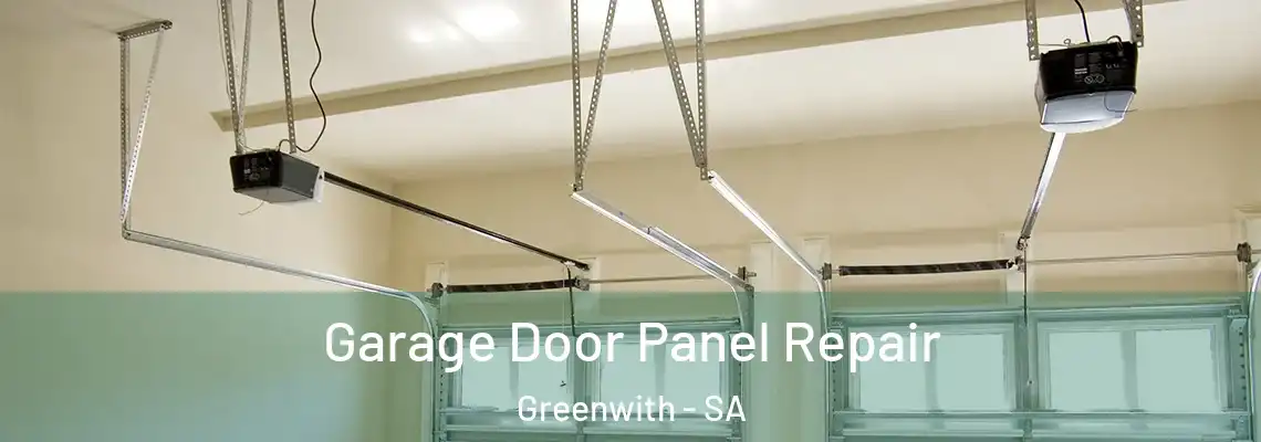 Garage Door Panel Repair Greenwith - SA