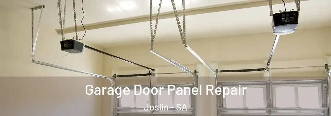 Garage Door Panel Repair Joslin - SA