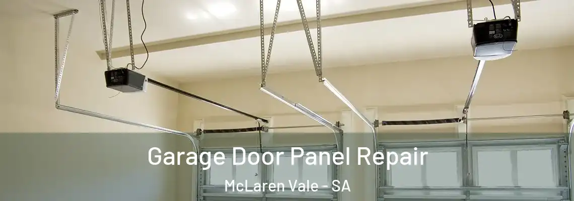 Garage Door Panel Repair McLaren Vale - SA