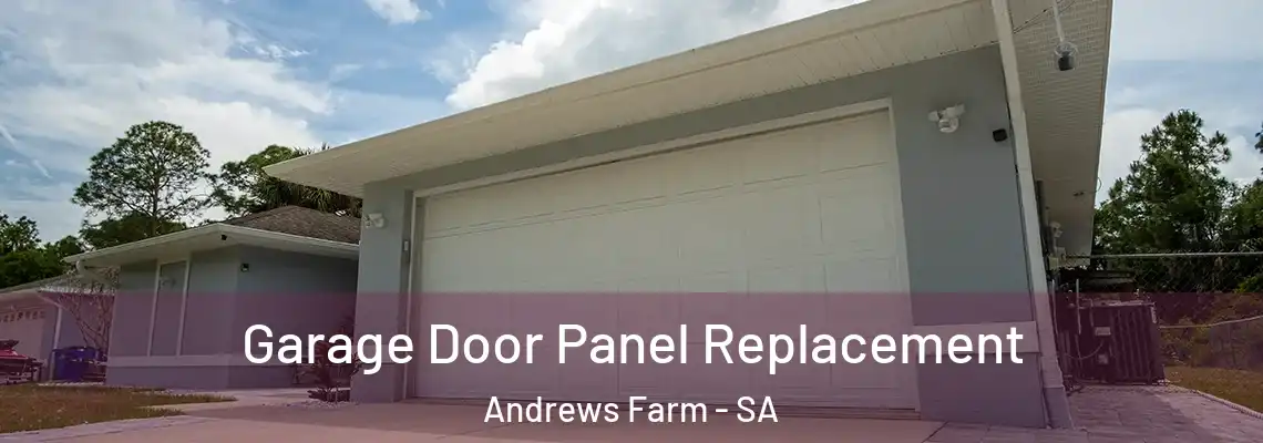  Garage Door Panel Replacement Andrews Farm - SA
