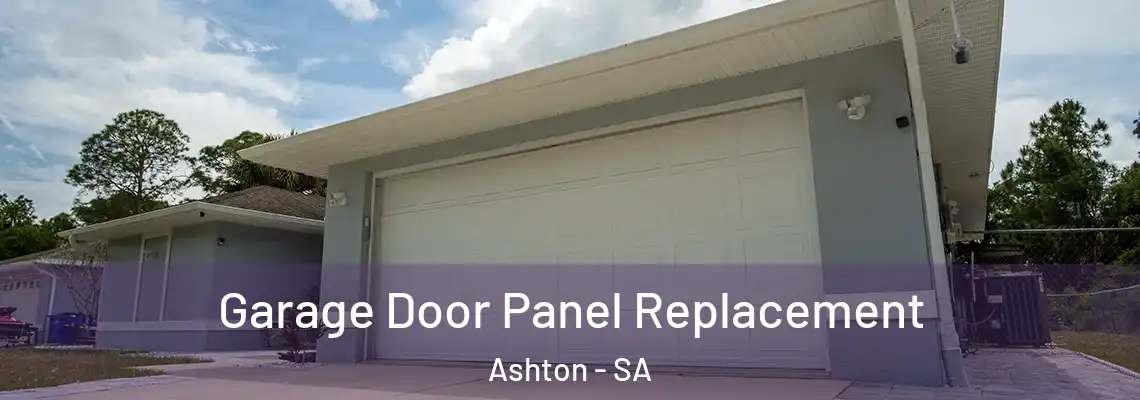 Garage Door Panel Replacement Ashton - SA