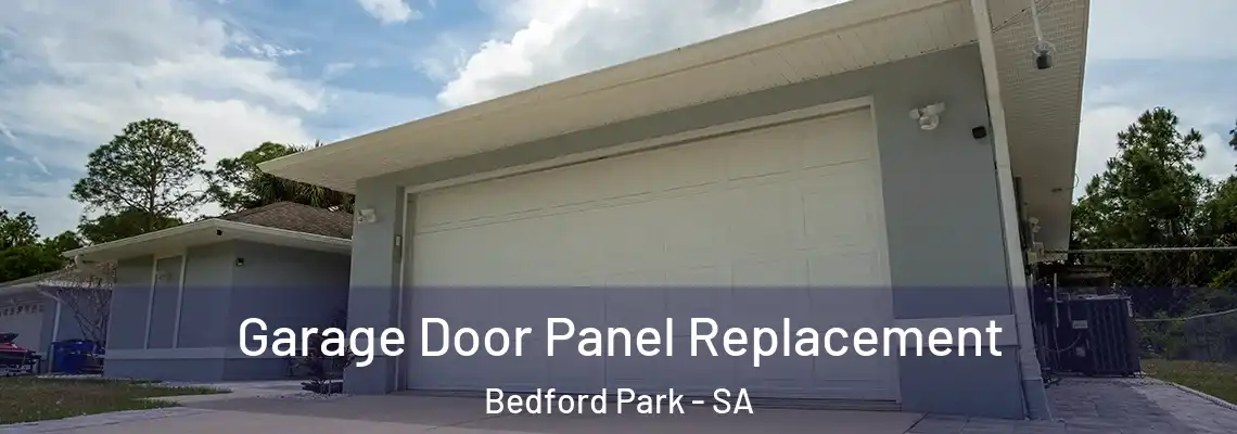 Garage Door Panel Replacement Bedford Park - SA