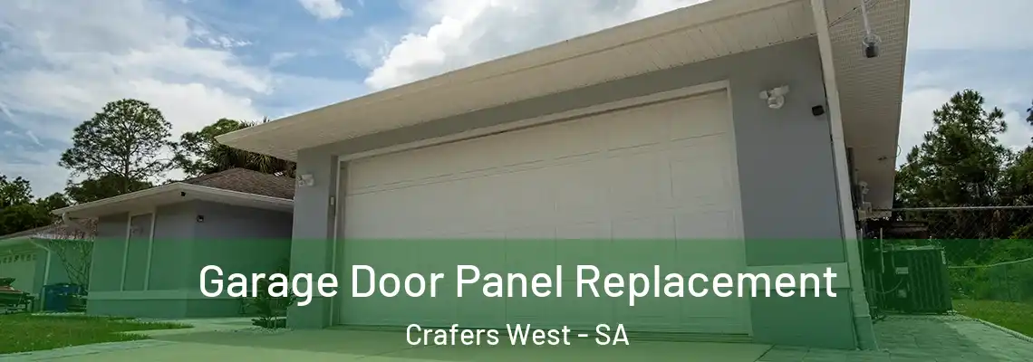 Garage Door Panel Replacement Crafers West - SA