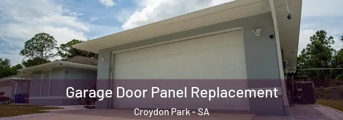  Garage Door Panel Replacement Croydon Park - SA