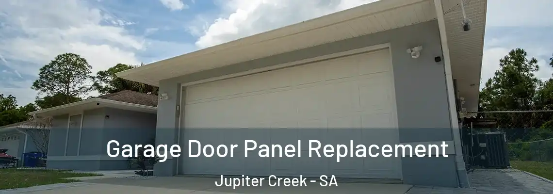  Garage Door Panel Replacement Jupiter Creek - SA