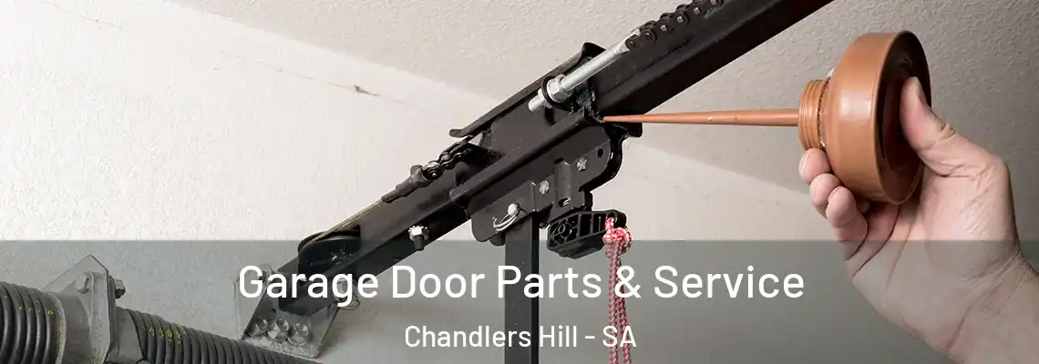 Garage Door Parts & Service Chandlers Hill - SA