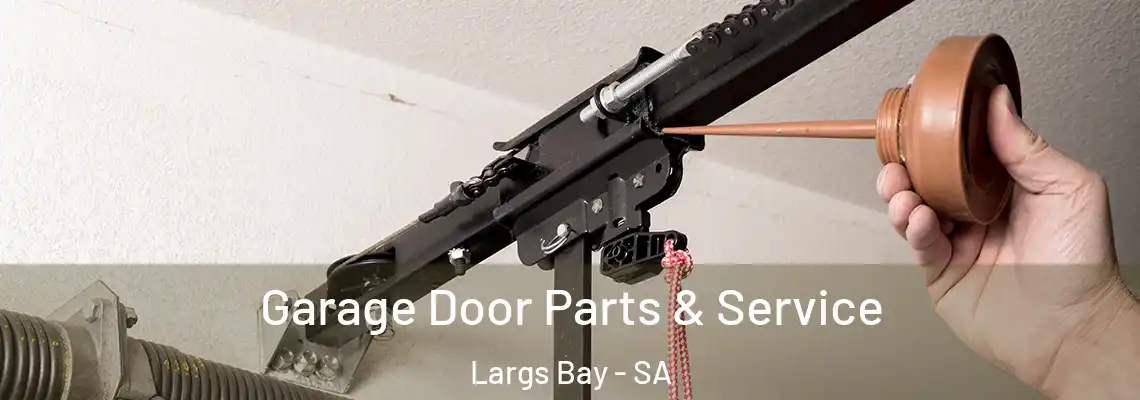 Garage Door Parts & Service Largs Bay - SA