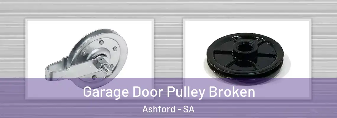  Garage Door Pulley Broken Ashford - SA