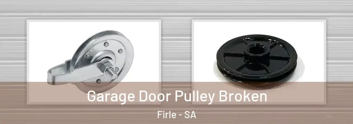  Garage Door Pulley Broken Firle - SA
