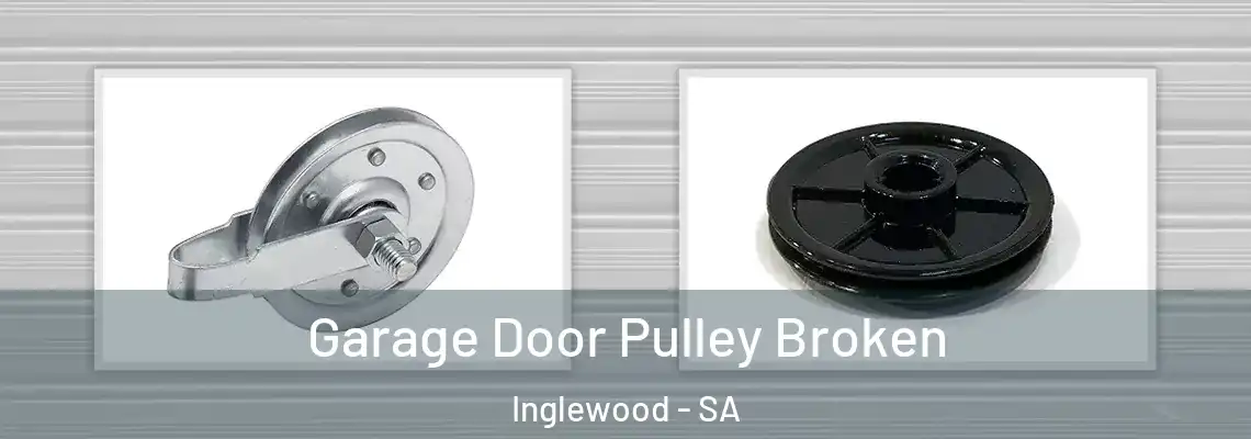  Garage Door Pulley Broken Inglewood - SA