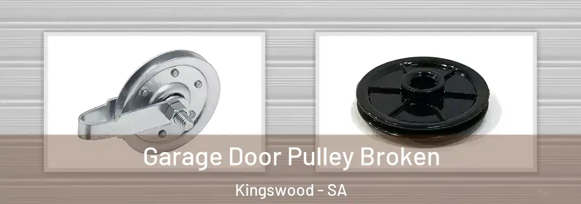  Garage Door Pulley Broken Kingswood - SA