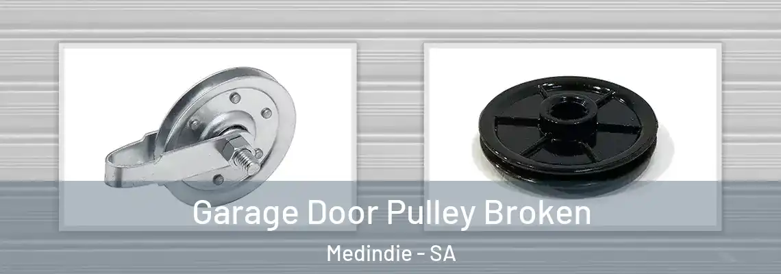  Garage Door Pulley Broken Medindie - SA