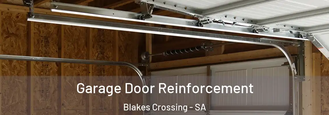  Garage Door Reinforcement Blakes Crossing - SA