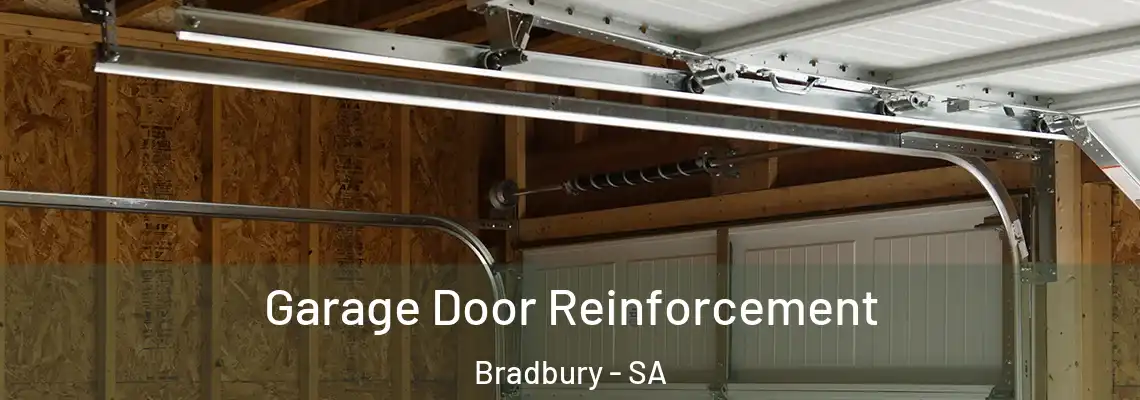  Garage Door Reinforcement Bradbury - SA