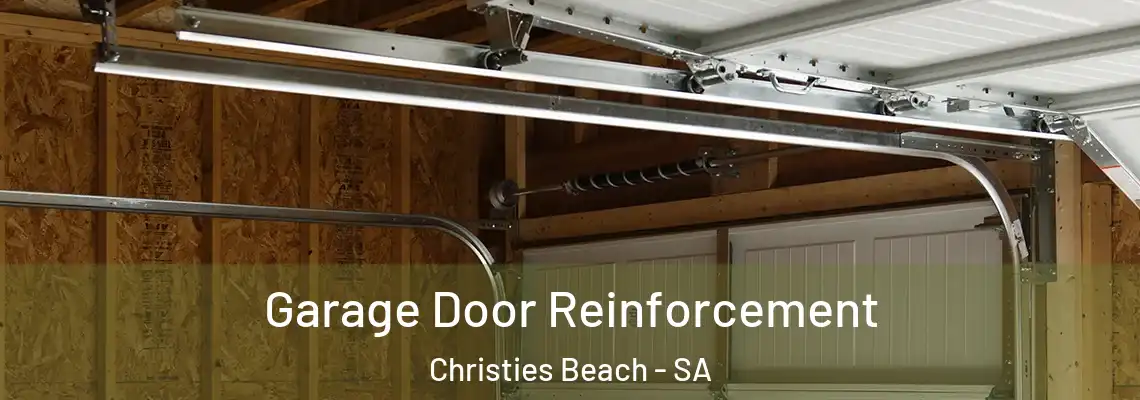 Garage Door Reinforcement Christies Beach - SA
