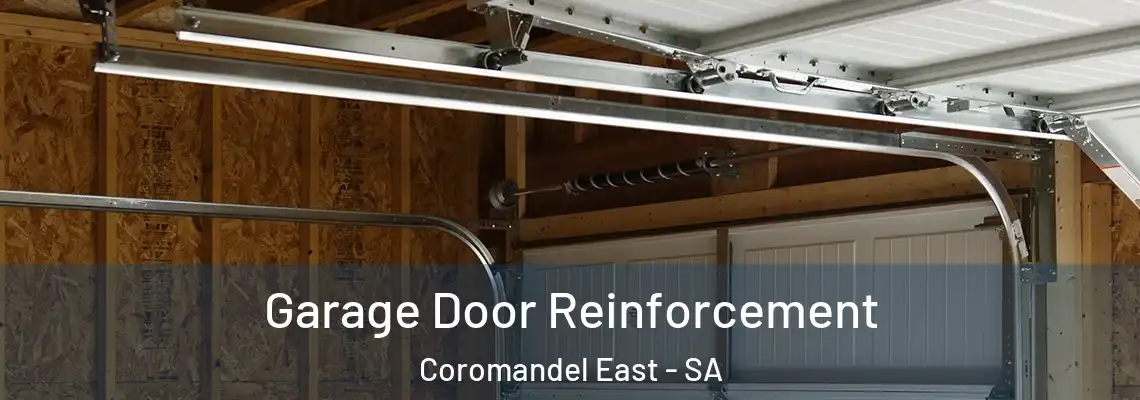 Garage Door Reinforcement Coromandel East - SA