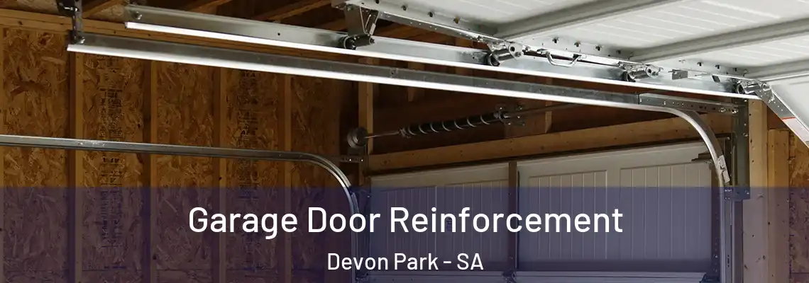 Garage Door Reinforcement Devon Park - SA