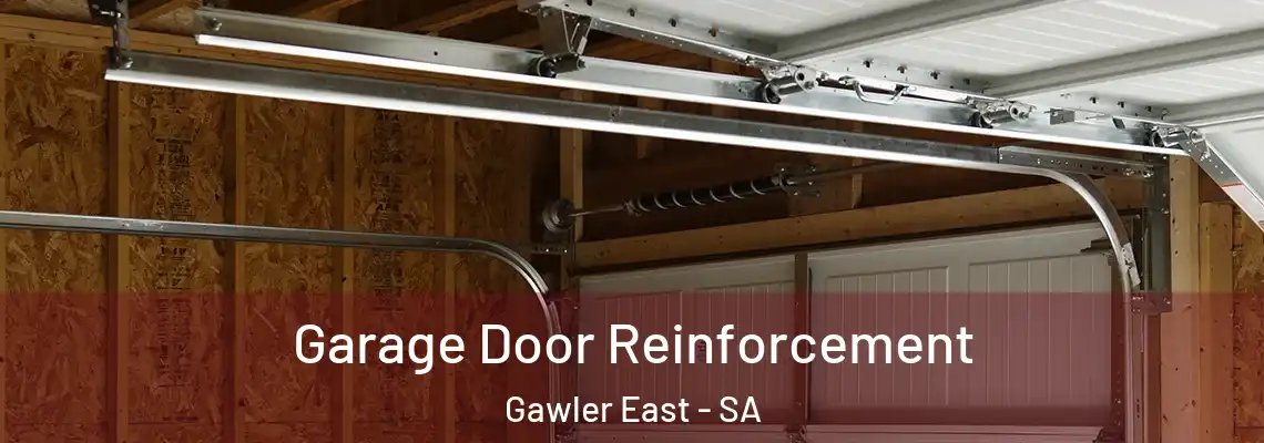  Garage Door Reinforcement Gawler East - SA