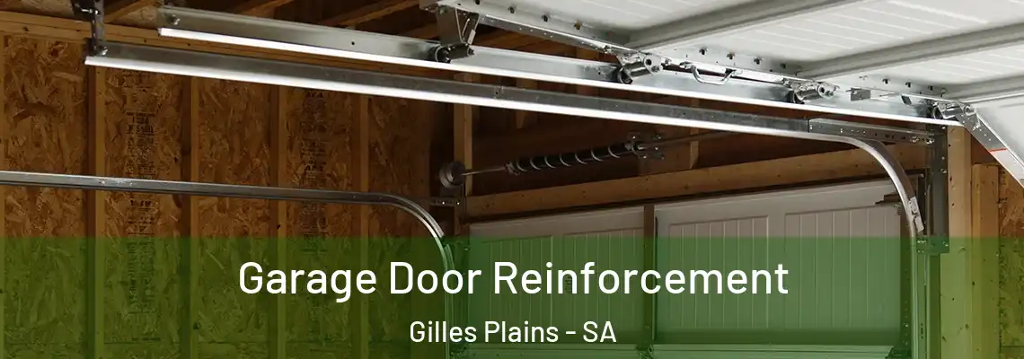 Garage Door Reinforcement Gilles Plains - SA
