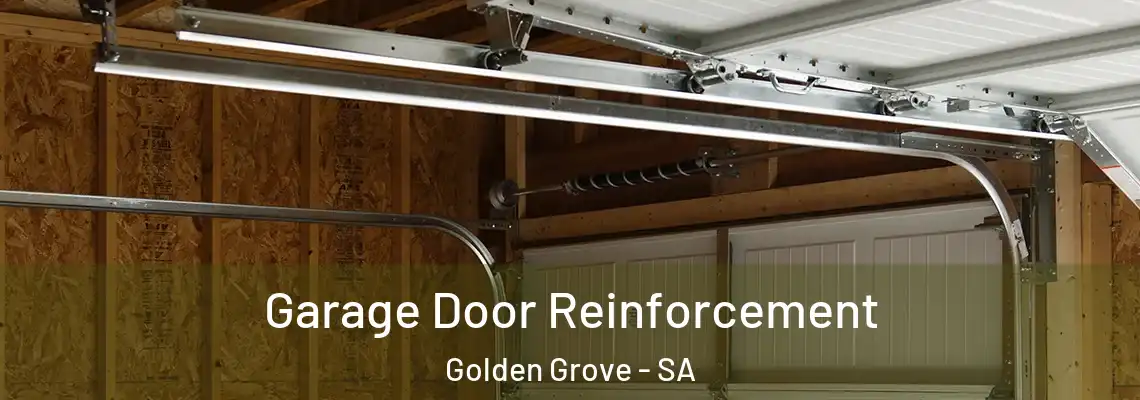 Garage Door Reinforcement Golden Grove - SA