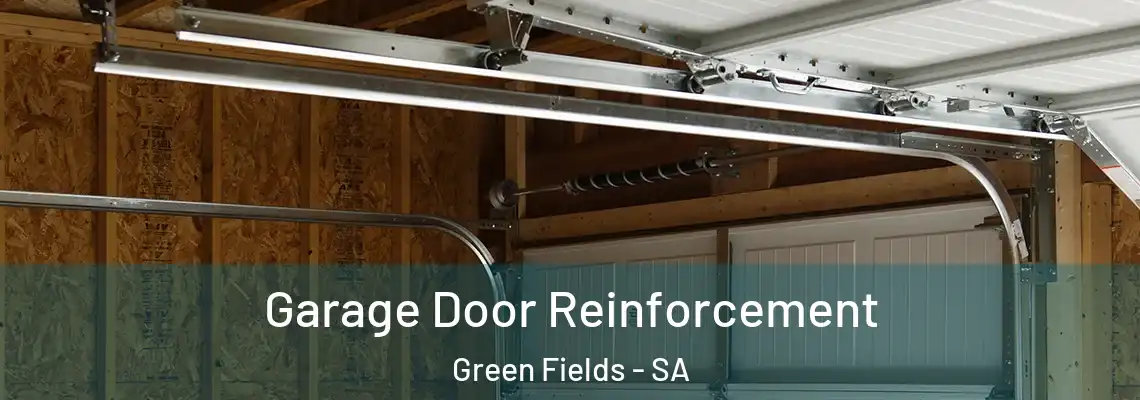 Garage Door Reinforcement Green Fields - SA