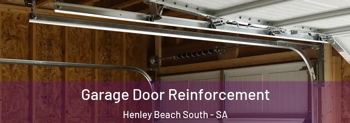  Garage Door Reinforcement Henley Beach South - SA