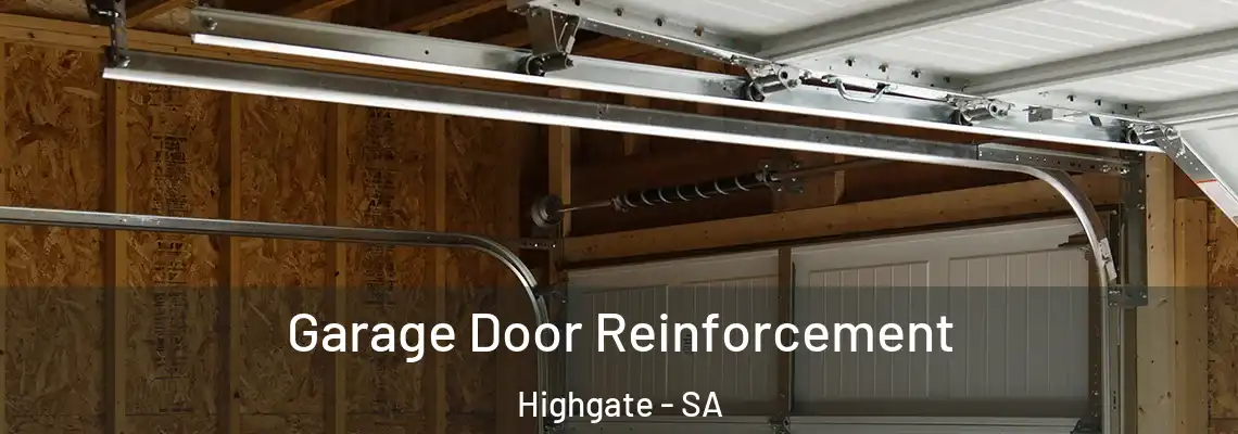 Garage Door Reinforcement Highgate - SA