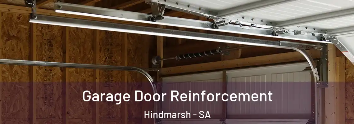  Garage Door Reinforcement Hindmarsh - SA