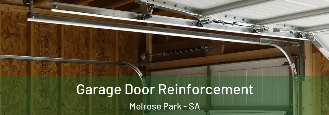  Garage Door Reinforcement Melrose Park - SA