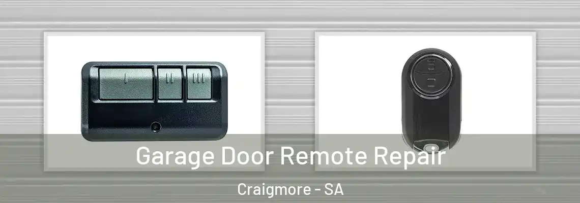  Garage Door Remote Repair Craigmore - SA