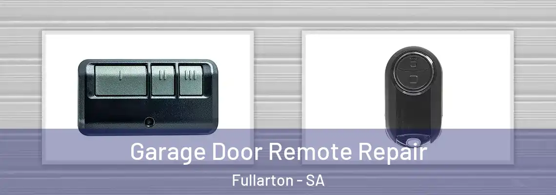  Garage Door Remote Repair Fullarton - SA