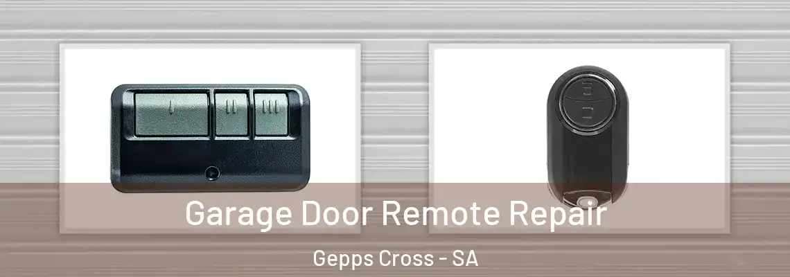  Garage Door Remote Repair Gepps Cross - SA