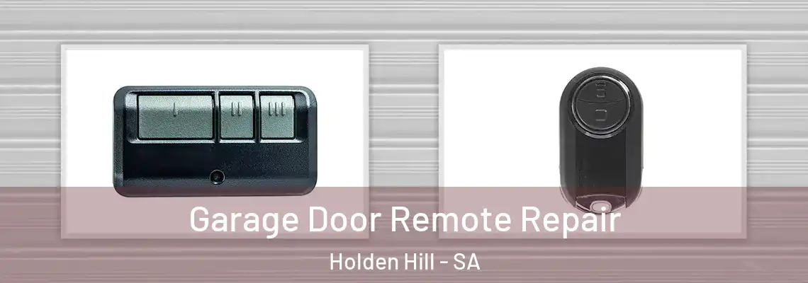  Garage Door Remote Repair Holden Hill - SA