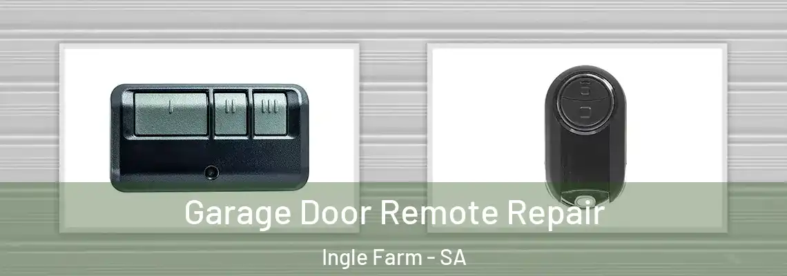 Garage Door Remote Repair Ingle Farm - SA