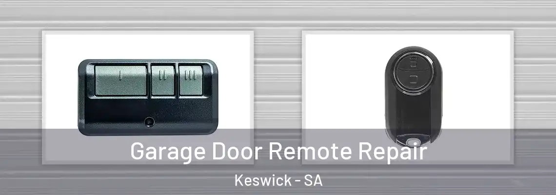  Garage Door Remote Repair Keswick - SA