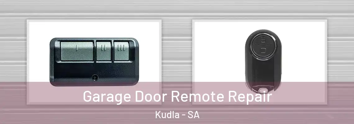  Garage Door Remote Repair Kudla - SA