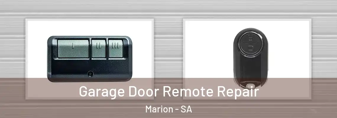  Garage Door Remote Repair Marion - SA