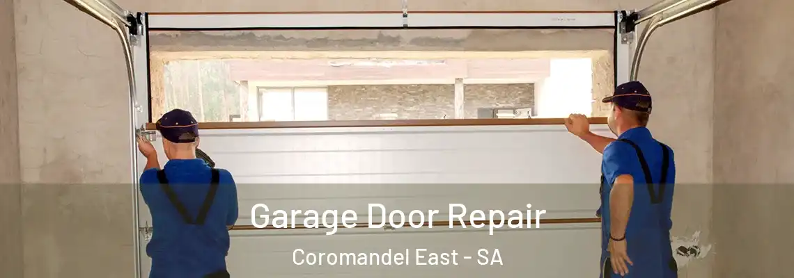  Garage Door Repair Coromandel East - SA