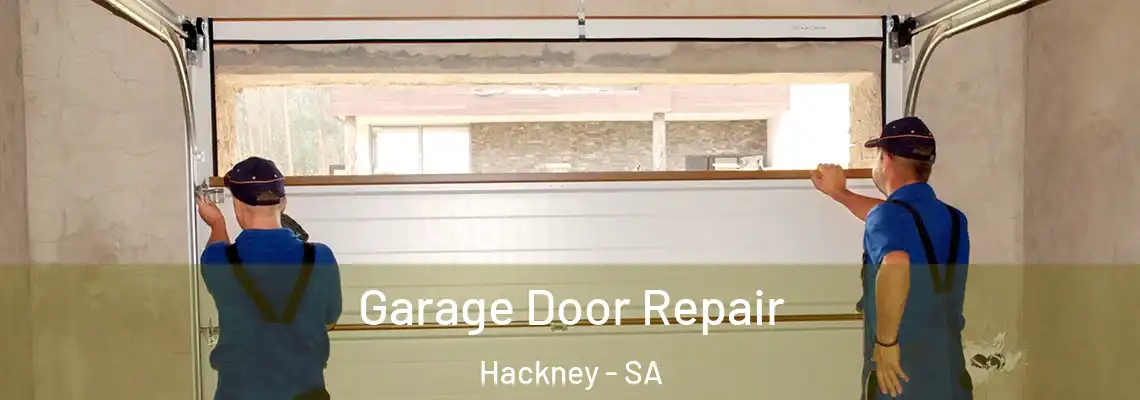  Garage Door Repair Hackney - SA