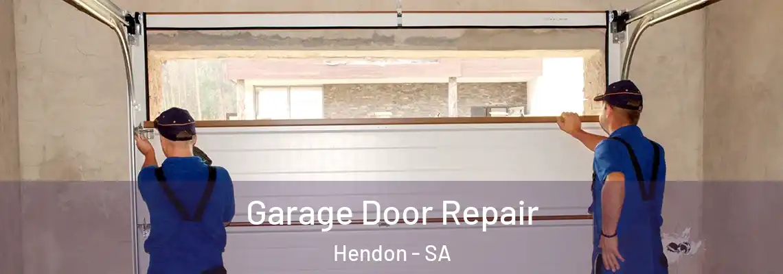 Garage Door Repair Hendon - SA