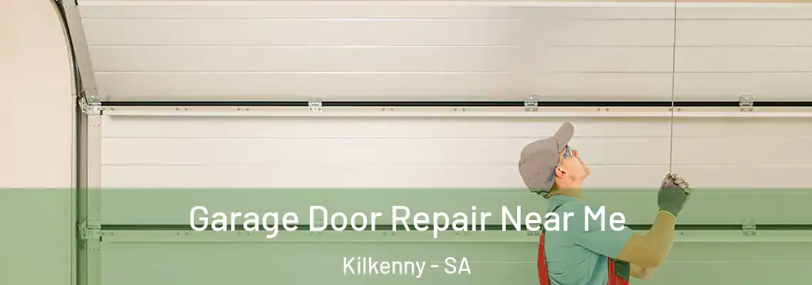 Garage Door Repair Near Me Kilkenny - SA