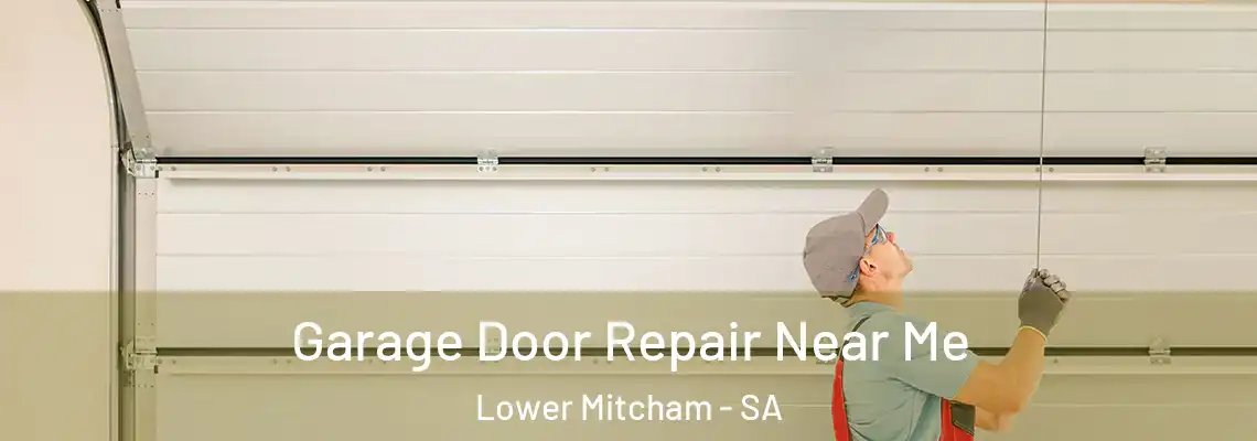  Garage Door Repair Near Me Lower Mitcham - SA