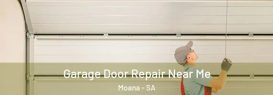 Garage Door Repair Near Me Moana - SA