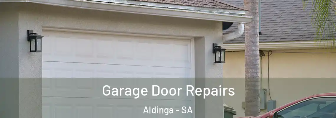 Garage Door Repairs Aldinga - SA