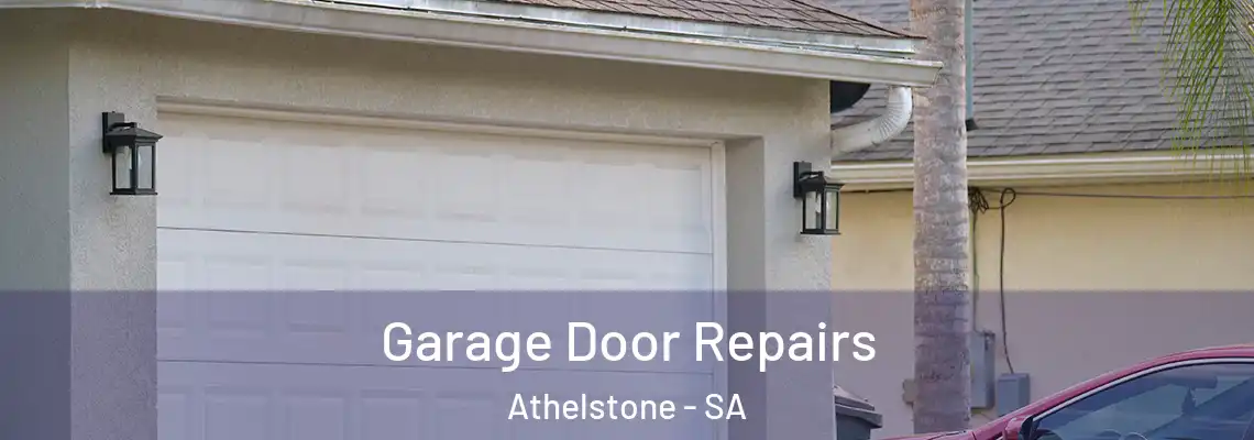Garage Door Repairs Athelstone - SA